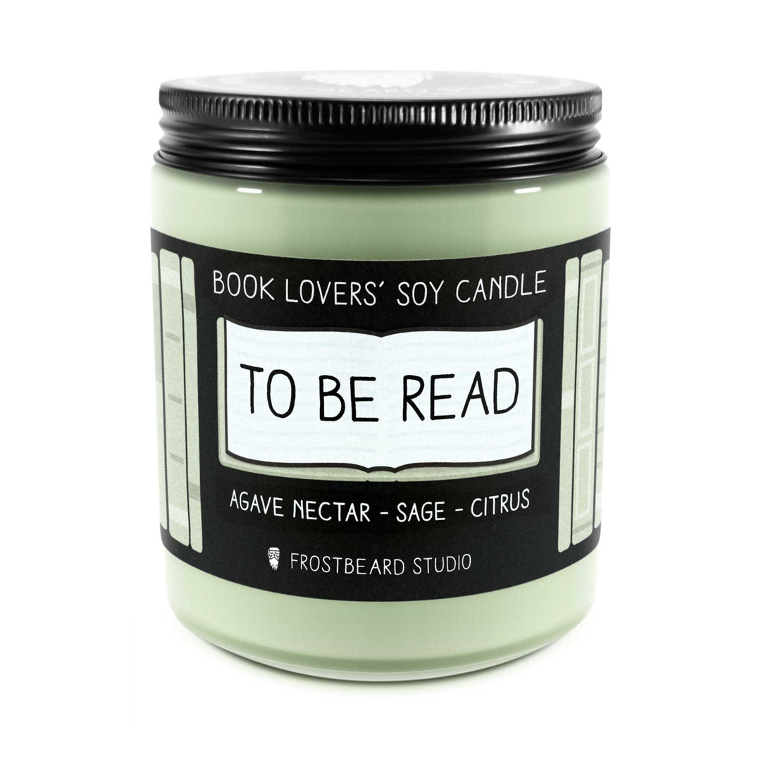 To Be Read  -  8 oz Jar  -  8 oz Jar  -  Frostbeard Studio